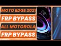 All Motorola FRP Bypass Without PC | Moto edge 2021 android 12 FRP Bypass