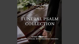 Psalm 25: No One Who Waits for You, Lord (Chanted Verses for Funerals)