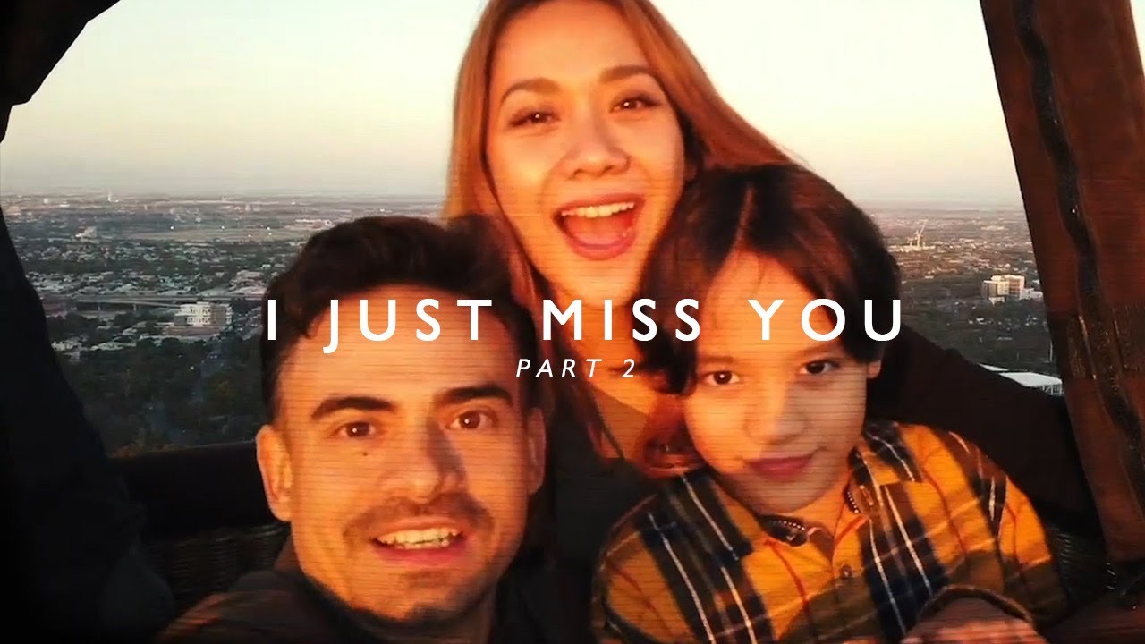 i-just-miss-you-part-2-youtube