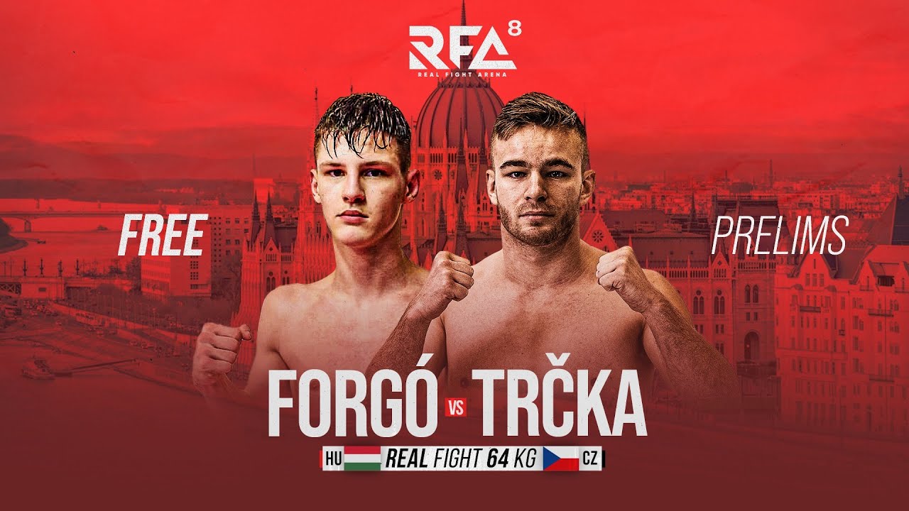 FREE PRELIMS RFA 8 | Forgó Zalán VS Matěj Trčka | Real Fight | Budapest 4. 2. 23