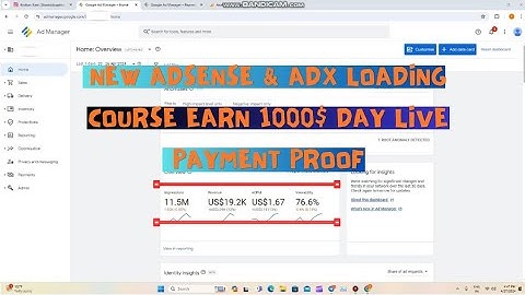 1000$ PER DAY ADSENSE & ADX LOADING LIVE PAYMENT PROOF 🔥 NEW PAID METHOD LEAKED WITH LIVE PROOFS