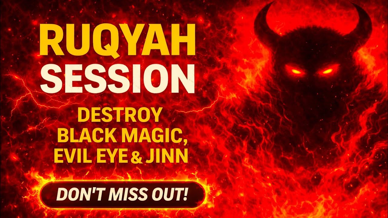 Powerful Ruqyah to Destroy Black Magic, Evil Eye & Jinn | Quran Healing & Divine Protection