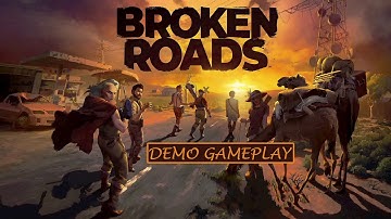 Broken Roads - Demo Gameplay Video 2023 (PC) - RPG/PostApocalyptic/Turn Based - First 23 Minutes