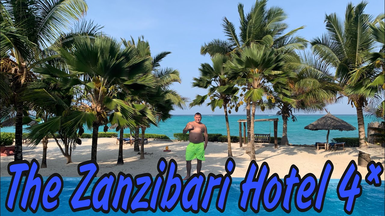 INSTA HOTEL - THE ZANZIBARI HOTEL 4* NUNGWI | Рыбный аукцион. Лучший пляж Занзибара 2021