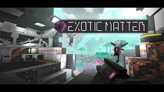 EXOTIC MATTER