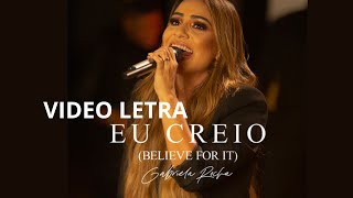 GABRIELA ROCHA - EU CREIO | VIDEO LETRA