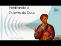 Programa: Meditando a Palavra de Deus com Pe. André Lima. 02/02/2025