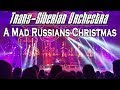 Trans Siberian Orchestra: A Mad Russians Christmas 2018 Tour