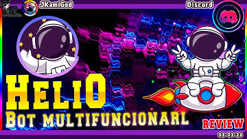 🟣Heli0 - Bot multifuncional💠 Discord 📡 JKamiGod