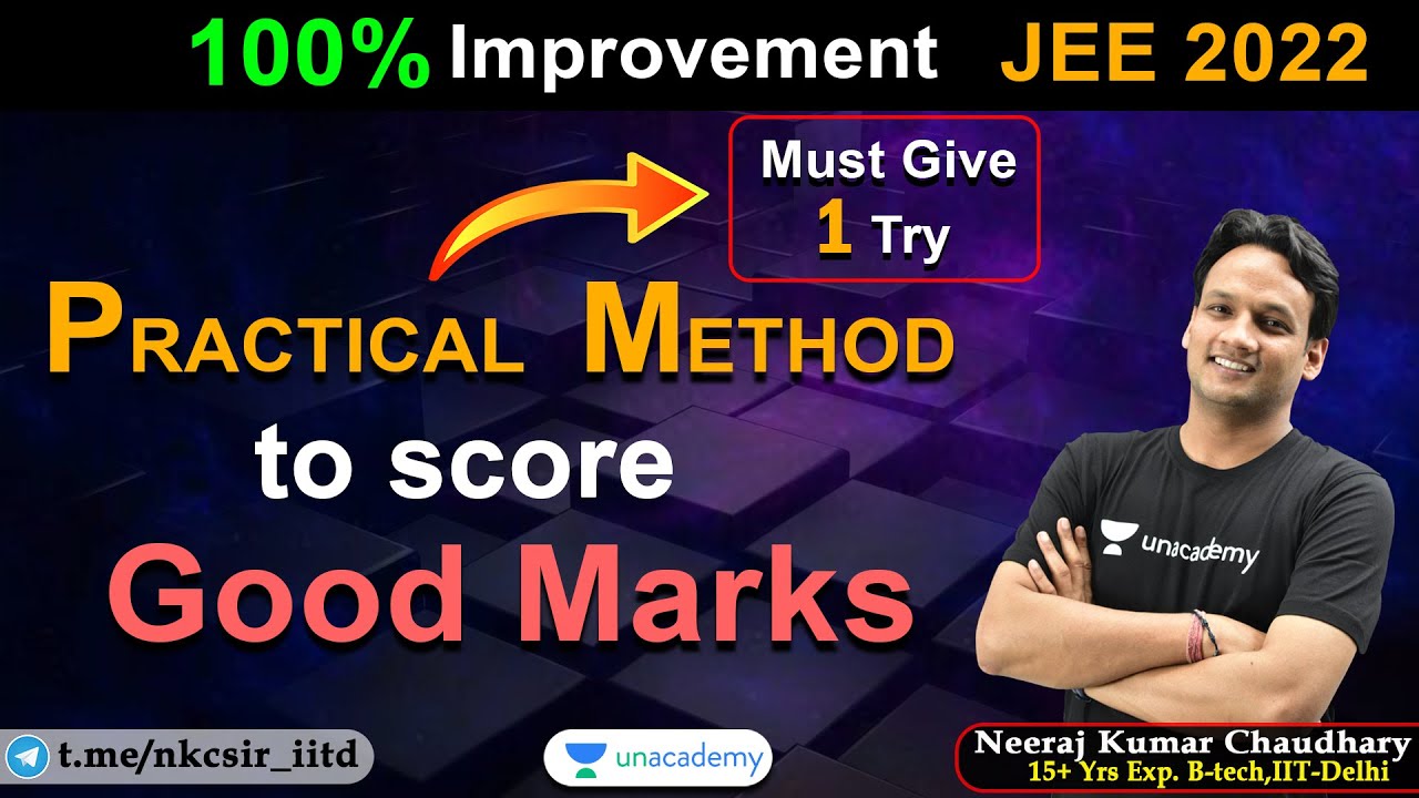 100% Improvement in JEE 2022 | Practical Method to Score Good Marks ...