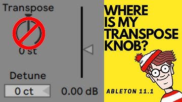 The transpose section in Ableton 11 got a confusing face lift.