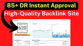 85+ DR Instant Approval High-Quality Backlink Site 2023  @Seosmartkey ​