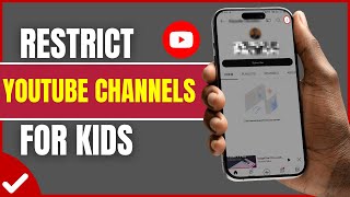 How To Block YouTube Channels for Kids (2026) | Channel Block Option Missing Fix
