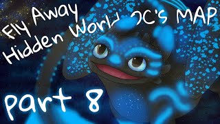 Fly Away Hidden World Ocs Map Part 8
