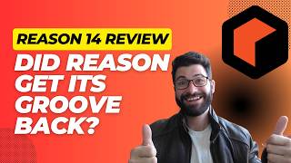 Reason 14 Review: They Finally Fixed the Thing Everyone Always Complained About