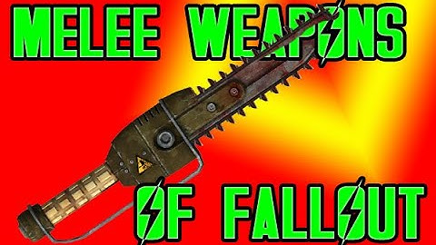 Melee Weapons of Fallout Part 1