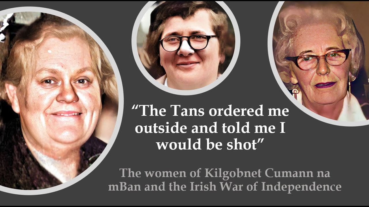 Kilgobnet Cumann na mBan and the War of Independence