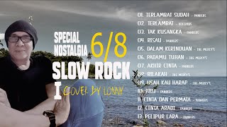 Lagu Nostalgia Perjalanan Anda - Special 6/8 Slow rock I - PANBERS Dan Kawan2 - COVER by Lonny