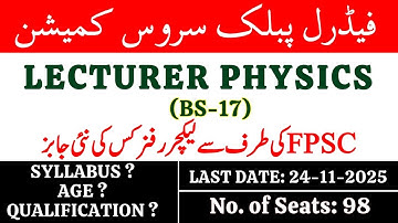 FPSC Lecturer Jobs 2025 | Physics BS-17 | Syllabus, Eligibility, Age Limit, Test Date, Past Papers