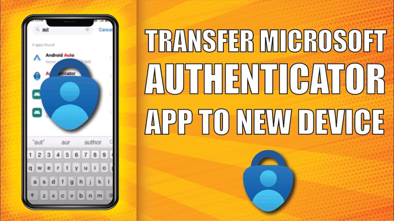 How to Transfer Miscrosoft Authenticator App to New Device - YouTube
