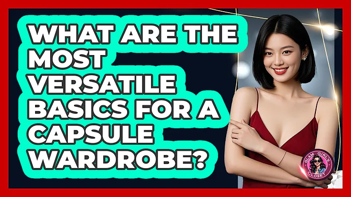 What Are The Most Versatile Basics For A Capsule Wardrobe? - Glam Girl's Closet