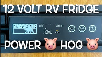 12V RV Fridge Power Consumption - An Honest Discussion