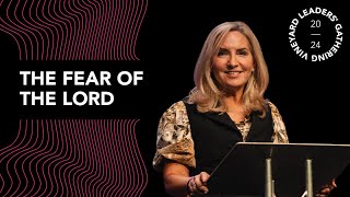 The Fear of The Lord // Debby Wright // Vineyard Leaders' Gathering 2024