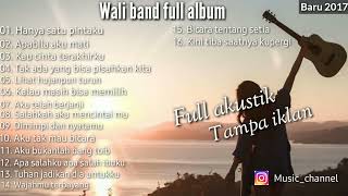 wali full album versi akustik full tanpa iklan