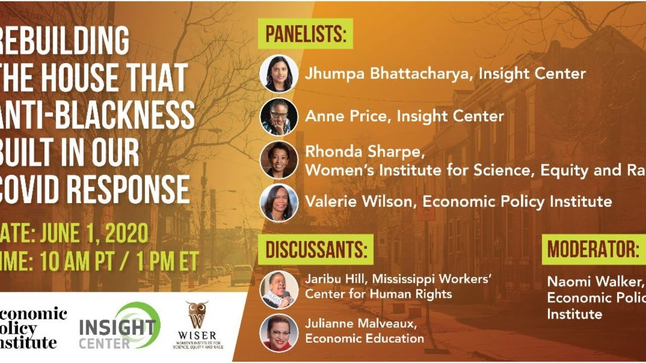 Rebuilding the House That Anti-Blackness Built in Our COVID Response |  Economic Policy Institute