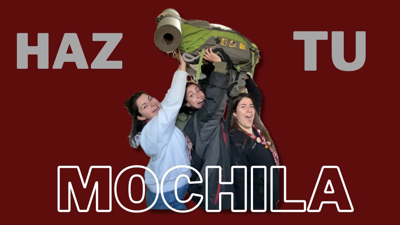 ¿CÓMO HACER tu MOCHILA de CAMPAMENTO?