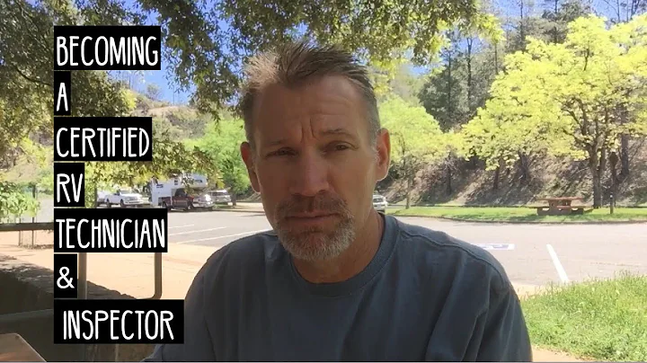 How to Become a Certified RV Technician & Inspector.  Training, Travel & Tools