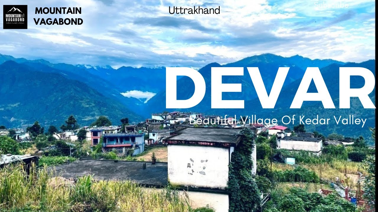 DEVAR - A Beautiful village of Kedar Valley !!! (Cinematic shots)