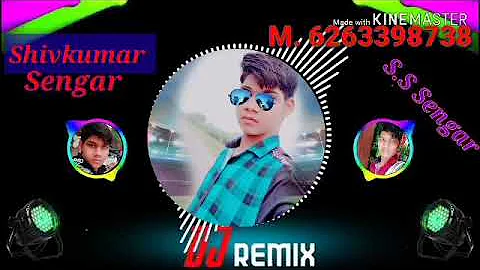 Tune Mujhse Mohabbat Ki kya kel Kiya Bachpan Te DJ Shivkumar Sengar