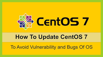 How To Update CentOS 7