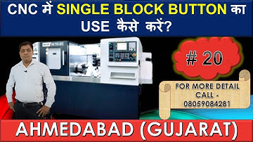 Single Block Button| #20|Single Block Mode| Use of Single block Button in CNC Machine| CNC Training|