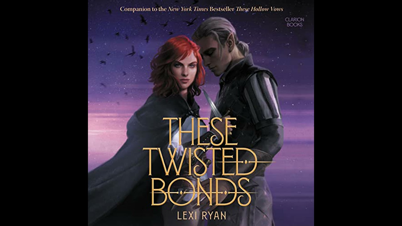 These Twisted Bonds by Lexi Ryan | Full Audiobook