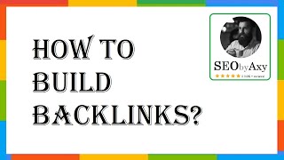 How To Build Backlinks - How To Build Backlinks Free