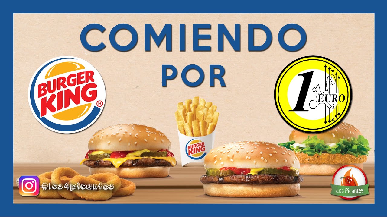 Hamburguesas A Un Euro En Burger King www.youtube.com