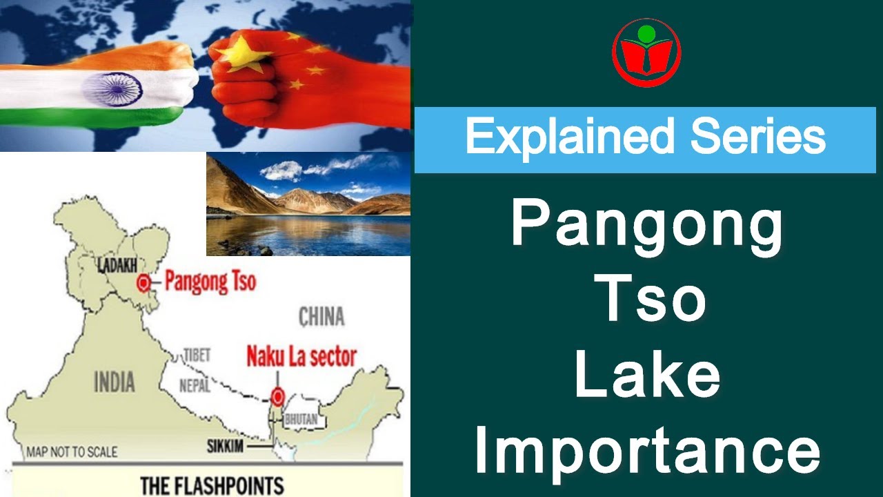 Pangong Tso Lake I The Explained Series I Current Affairs For UPSC CSE pangong-tso-lake-i-the-explained-series-i-current-affairs-for-upsc-cse