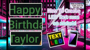 How To Create LED Text Runs On Android