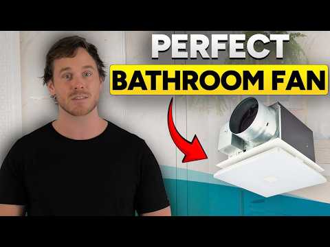 How to Choose the Right Bathroom Exhaust Fan