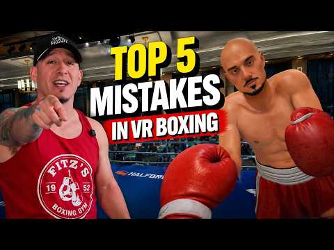 Top 5 Mistakes You're Making in VR Boxing - Thrill of The Fight 2