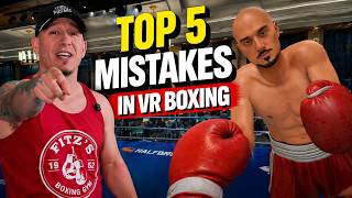 Top 5 Mistakes Youre Making In Vr Boxing - Thrill Of The Fight 2
