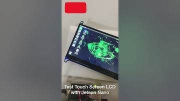 Successfully test 7 inch Capacitive Touch Screen LCD with Jetson Nano