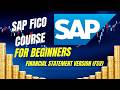 SAP FICO Financial Statement Version Configuration | Step-by-Step Setup