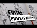 Evitar la Frustración (Dibujo) en estos tiempos modernos.