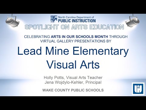 Virtual Art Gallery - Lead Mine Elementary School
