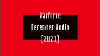 Warforce - December Audio [2021]