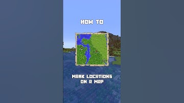 How to Mark Locations on a Map in Minecraft