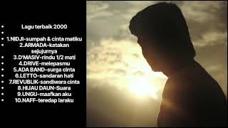 TOP 10 TERBAIK 2000an #nidji #armadaband#dmasiv #drive#adaband#letto#revublik#hijaudaun#ungu#naff